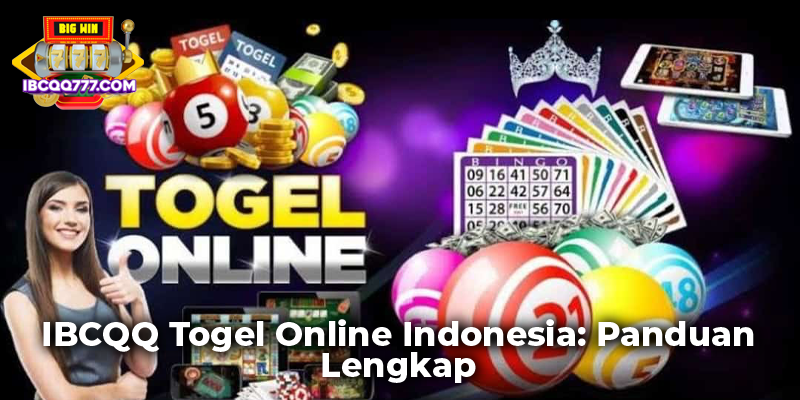 IBCQQ Togel Online Indonesia: Panduan Lengkap